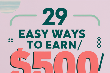 easy ways to earn $500 month from home